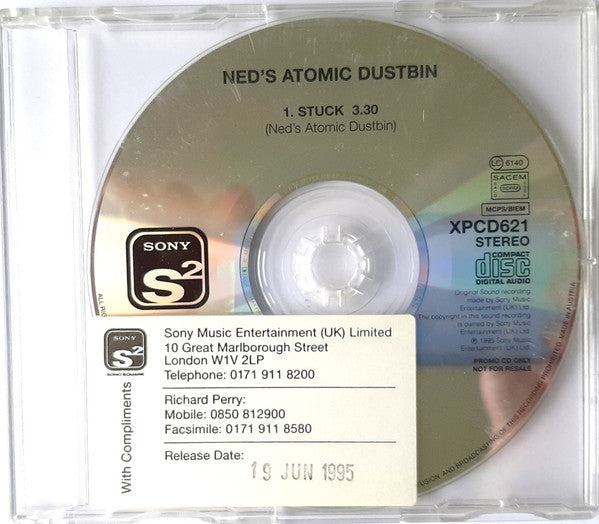 Ned's Atomic Dustbin : Stuck (CD, Single, Promo)