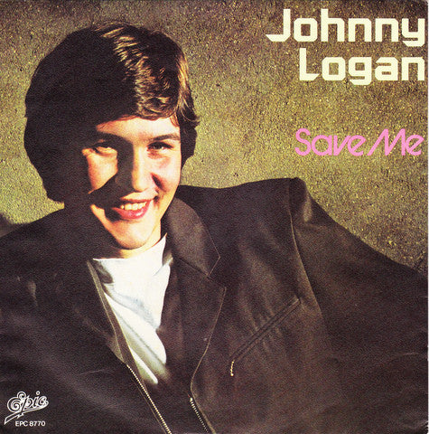 Johnny Logan : Save Me (7", Single)