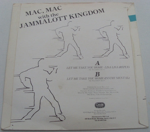 Mac Mac With The Jammalott Kingdom : Let Me Take You Home - Lisa Lisa (7")