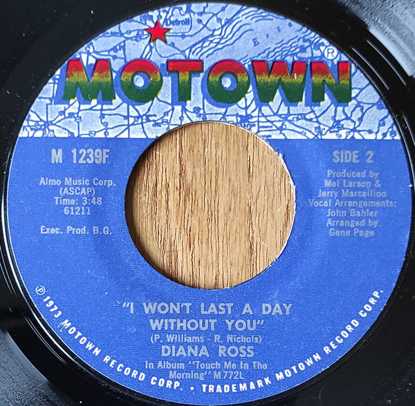 Diana Ross : Touch Me In The Morning / I Won't Last A Day Without You (7", Single)