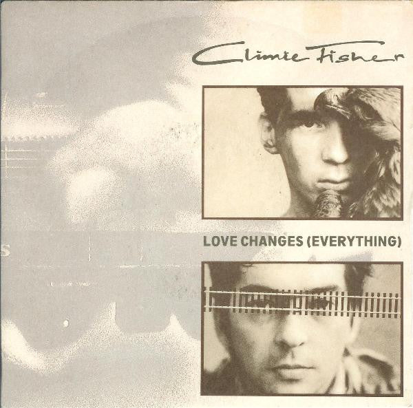 Climie Fisher : Love Changes (Everything) (7", Single)