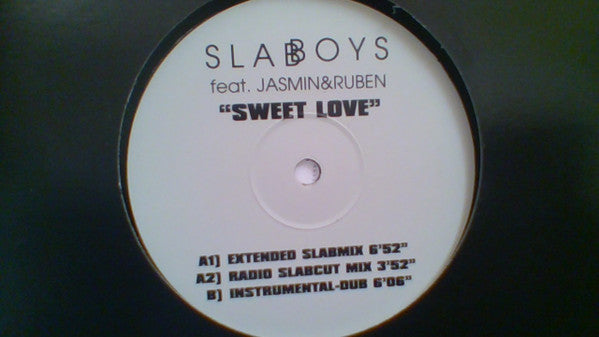 Slab Boys Feat. Jasmin (62) & Ruben (8) : Sweet Love (12")