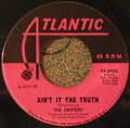 The Drifters : Ain't It The Truth / Up Jumped The Devil (7", Single, SP)