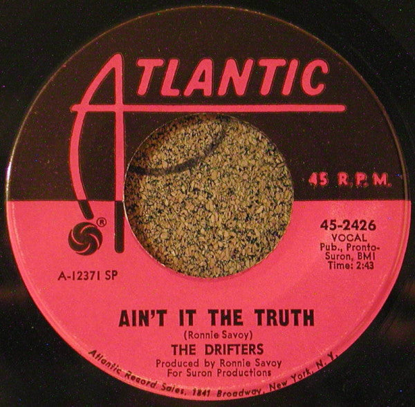 The Drifters : Ain't It The Truth / Up Jumped The Devil (7", Single, SP)