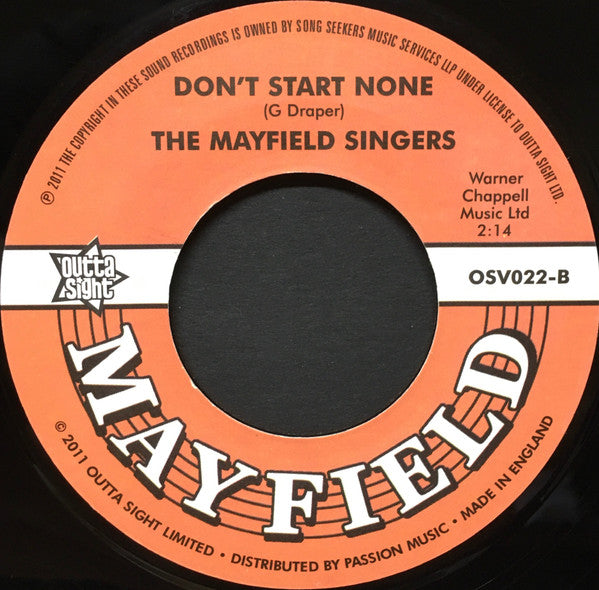 The Mayfield Singers : My Baby Changes Like The Weather / Don't Start None (7")