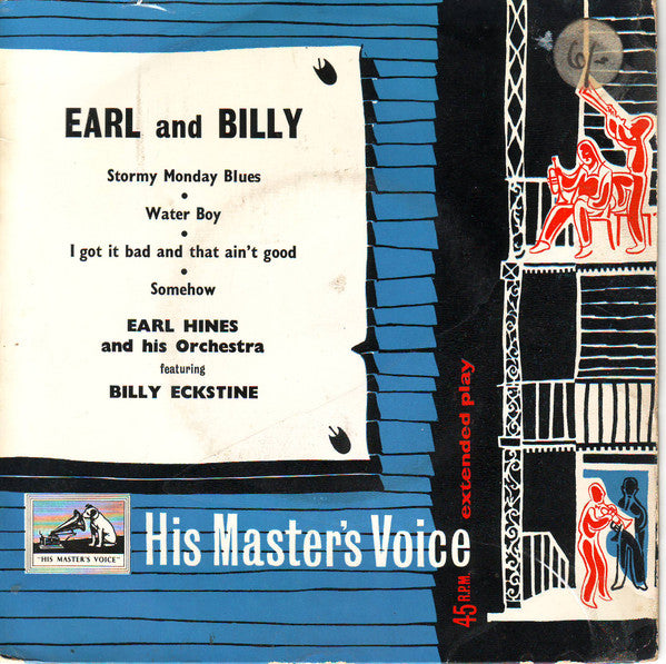 Earl Hines And His Orchestra featuring Billy Eckstine : Earl And Billy (7", EP)