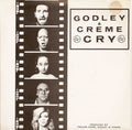 Godley & Creme : Cry (7", Single, Bla)