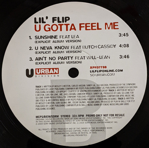 Lil' Flip : U Gotta Feel Me  (12", Promo)