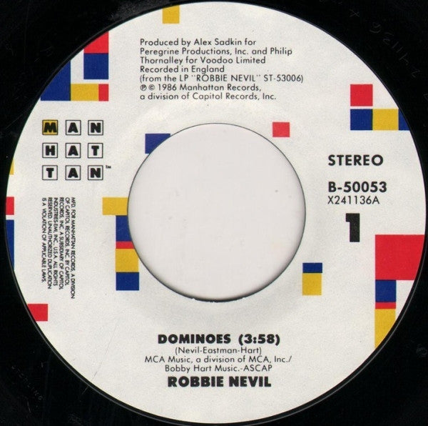 Robbie Nevil : Dominoes (7", Single, Styrene, All)