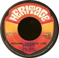Bill Deal & the Rondells : Nothing Succeeds Like Success (7", Single, Mon)