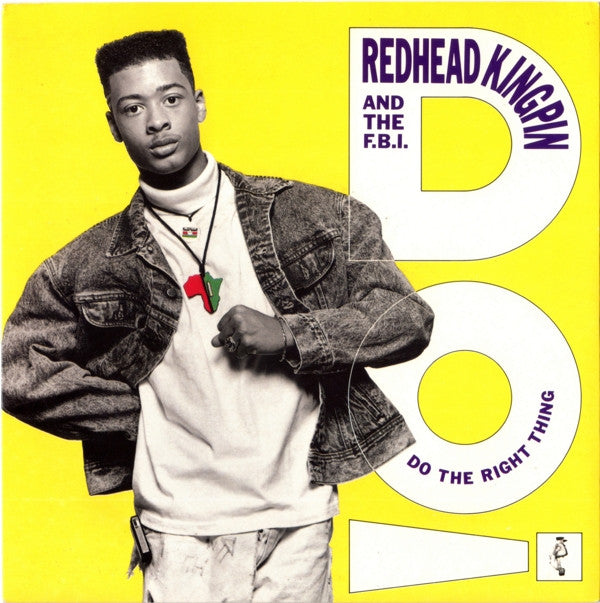 Redhead Kingpin And The FBI : Do The Right Thing (7", Single, Whi)