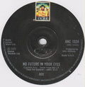 Ace (7) : No Future In Your Eyes (7", Single)
