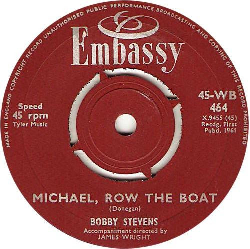 Bobby Stevens : Michael, Row The Boat / Who Put The Bomp (In The Bomp, Bomp, Bomp) (7", Single)