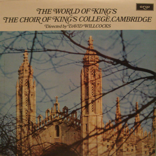 The King's College Choir Of Cambridge Directed By David Willcocks : The World Of King's (LP, Comp)