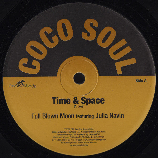Full Blown Moon Featuring Julia Navin : Time & Space (12")