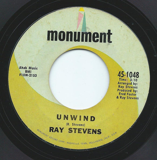 Ray Stevens : Unwind (7", Single)