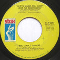 The Staple Singers : Heavy Makes You Happy (Sha-Na-Boom Boom) / Love Is Plentiful (7", Single, Pla)