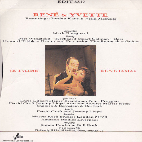 René & Yvette : Je T'Aime (Allo Allo) / Rene D.M.C. (Devastating Macho Charisma) (7", Single)