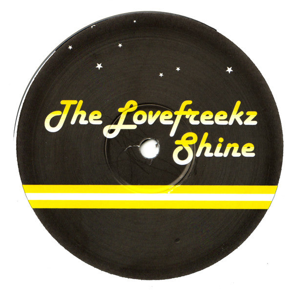 The Lovefreekz : Shine (12")