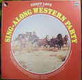 Geoff Love : Sing-Along Western Party (LP, Album)