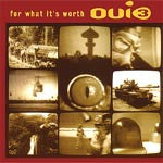Oui 3 : For What It's Worth (12", Single)