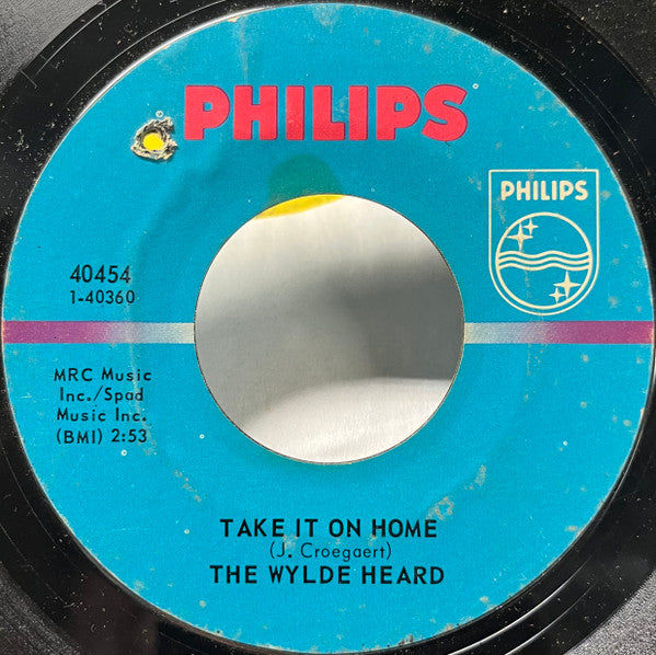 The Wylde Heard : Take It On Home (7", Single)