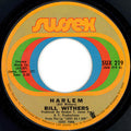 Bill Withers : Harlem / Ain't No Sunshine (7", Single, Styrene, Pit)