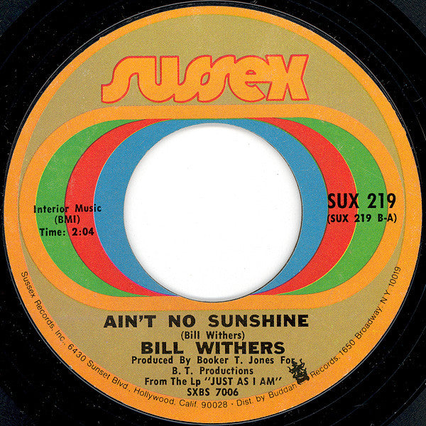 Bill Withers : Harlem / Ain't No Sunshine (7", Single, Styrene, Pit)