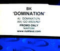 BK : Domination (12", Promo)