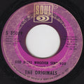 The Originals : God Bless Whoever Sent You (7", Ame)
