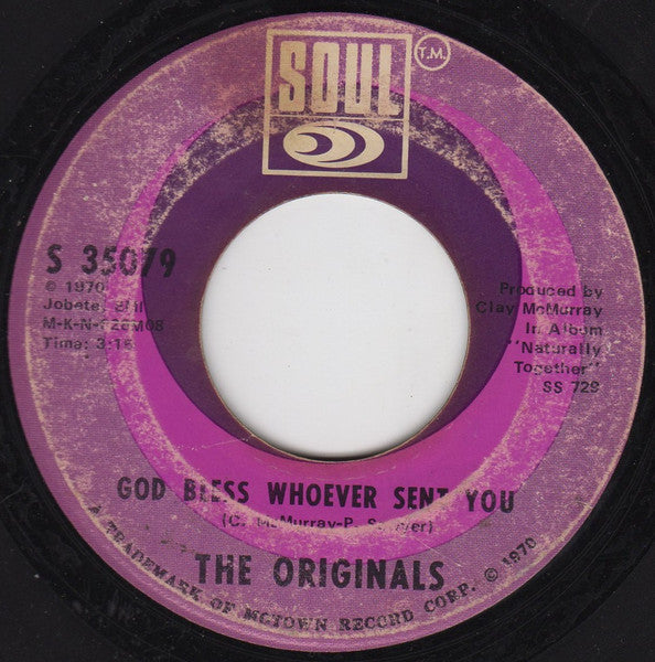 The Originals : God Bless Whoever Sent You (7", Ame)