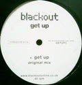 Blackout (30) : Get Up (12")