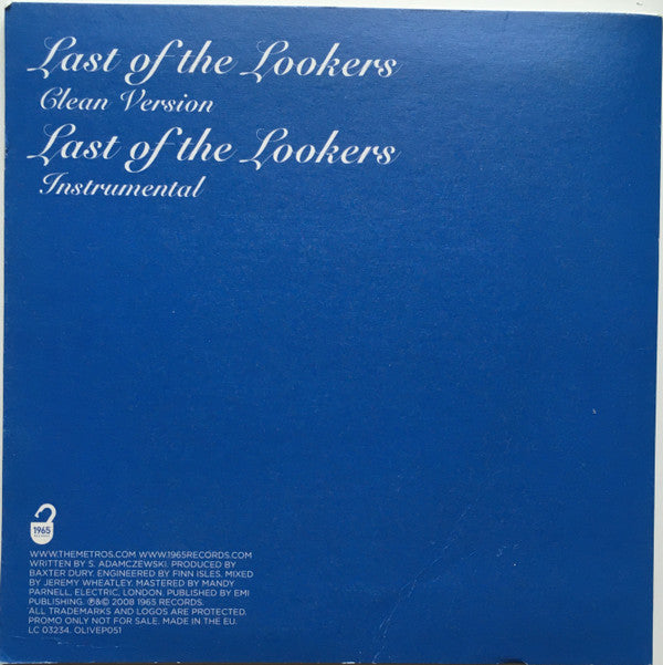 The Metros (2) : Last Of The Lookers (CDr, Single, Promo)
