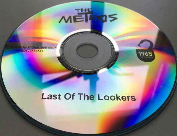 The Metros (2) : Last Of The Lookers (CDr, Single, Promo)