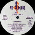 KayRon & Mr. B (20) : Bigtime (12")