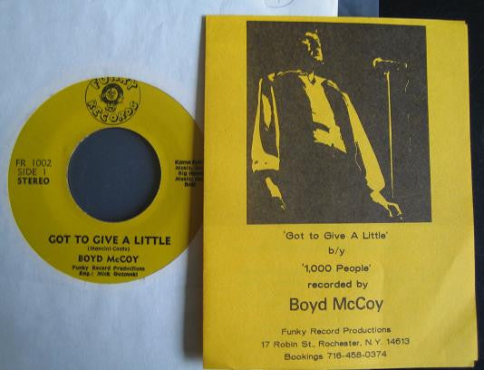 Boyd McCoy : Got To Give A Little (7")