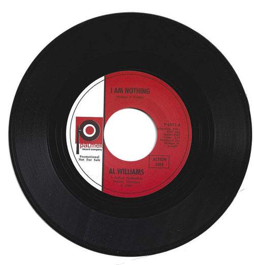 Al Williams (4) : I Am Nothing (7", S/Sided)