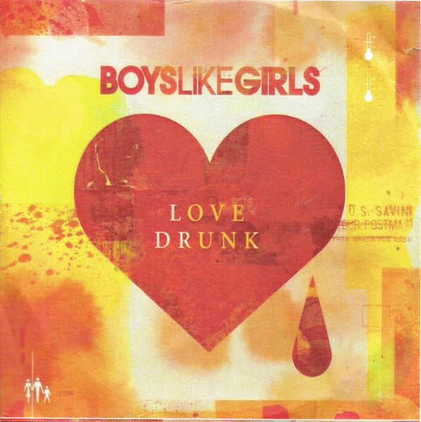 Boys Like Girls : Love Drunk (CDr, Single, Promo)