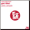 Seamus Haji Presents Get This! : Party People (12")
