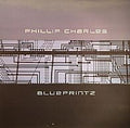 Phillip Charles : Blueprintz (12")