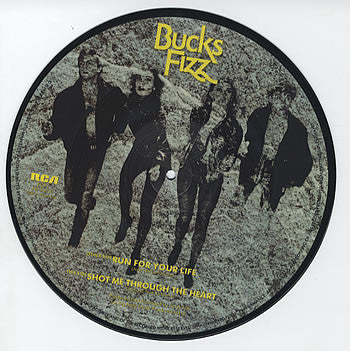 Bucks Fizz : Run For Your Life (10", Pic)