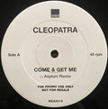 Cleopatra : Come & Get Me (12", Promo)