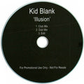 Kid Blank : Illusion (CDr, Single, Promo)