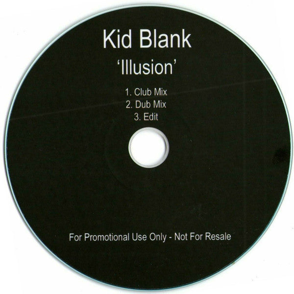 Kid Blank : Illusion (CDr, Single, Promo)