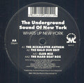 The Underground Sound Of New York : Whats Up New York (12")