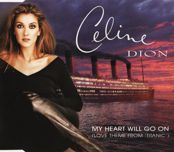 Céline Dion : My Heart Will Go On (Love Theme From 'Titanic') (CD, Single)