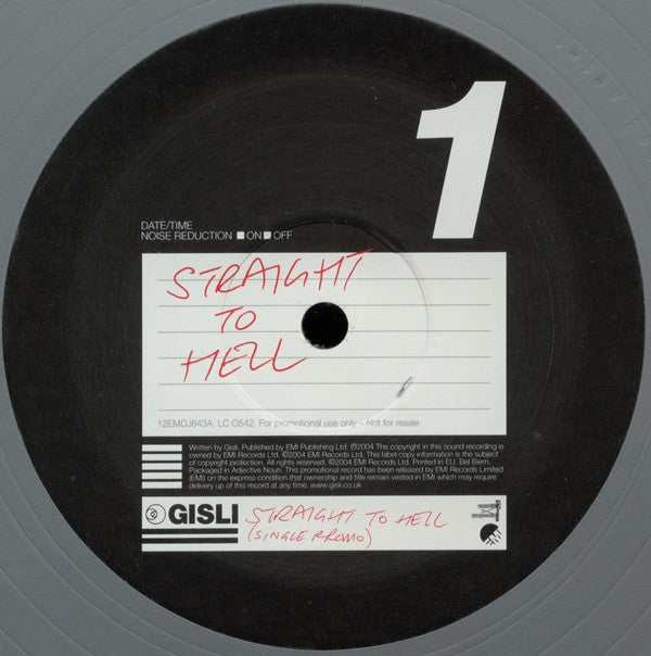 Gisli (2) : Straight To Hell (12", S/Sided, Single, Ltd, Promo, Sil)