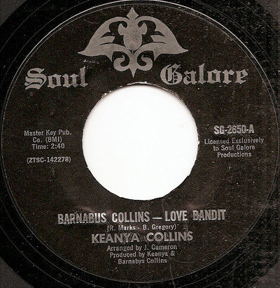Keanya Collins : Barnabus Collins-Love Bandit (7", Unofficial)