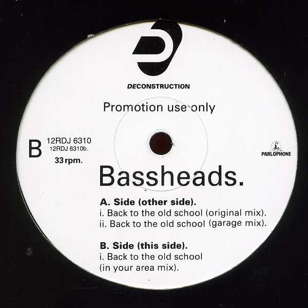 Bassheads : Back To The Old School (12", Promo)