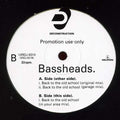 Bassheads : Back To The Old School (12", Promo)